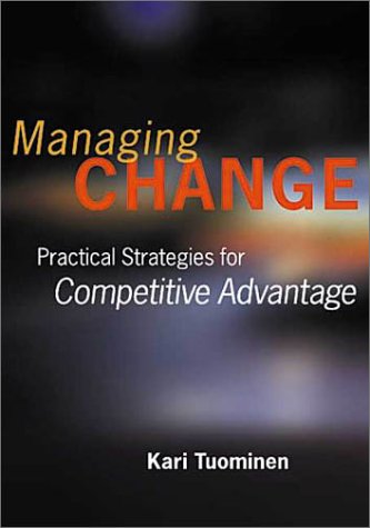 Beispielbild fr Managing Change: Practical Strategies for Competitive Advantage zum Verkauf von Anybook.com