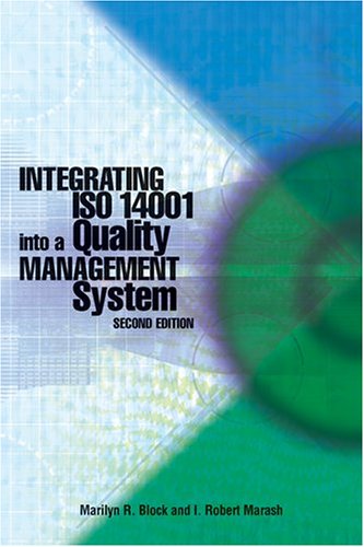 9780873895231: Integrating ISO 14001 into a Quality Management System (Second Edition)