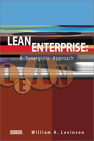 Beispielbild fr Lean Enterprise: A Synergistic Approach to Minimizing Waste zum Verkauf von ThriftBooks-Atlanta