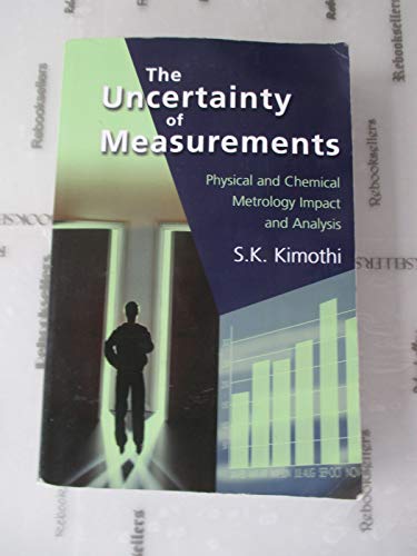 Imagen de archivo de Uncertainty of Measurements: Physical and Chemical Metrology: Impact Analysis a la venta por Front Cover Books