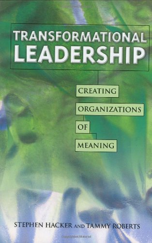Beispielbild fr Transformational Leadership: Creating Organizations of Meaning zum Verkauf von ThriftBooks-Dallas