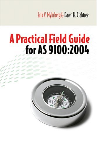 Imagen de archivo de A Practical Field Guide for AS9100 a la venta por Once Upon A Time Books
