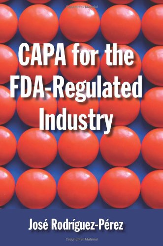 Stock image for CAPA for the FDA-Regulated Industry for sale by KuleliBooks
