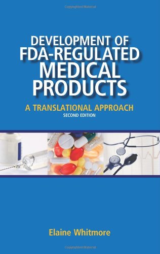 9780873898331: Development of FDA-Regulated Medical Products: A Translational Approach