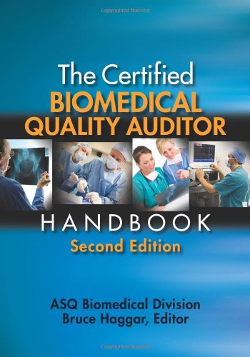 9780873898362: The Biomedical Quality Auditor Handbook