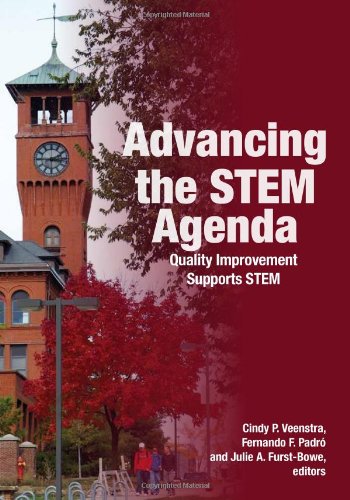 Advancing the STEM Agenda: Quality Improvement Supports STEM (9780873898393) by Cindy P. Veenstra; Fernando F. PadrÃ³; Julie A. Furst-Bowe