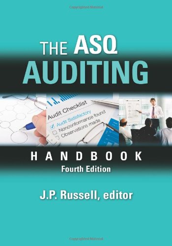 9780873898478: The ASQ Auditing Handbook: Principles, Implementation, and Use