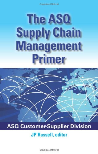 9780873898676: The Asq Supply Chain Management Primer