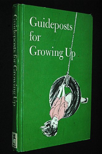 Imagen de archivo de Guideposts for Growing Up a la venta por Better World Books