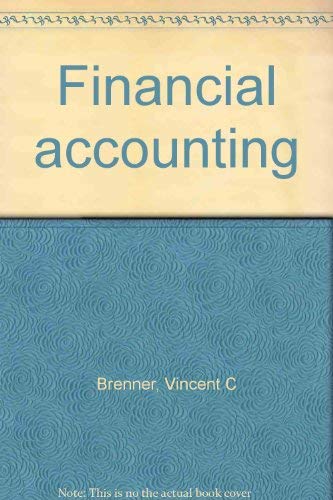 Financial Accounting - Ronald Copeland, Paul Dascher and Vincent Brenner