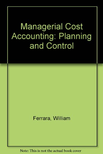 9780873931212: Managerial Cost Accounting: Planning and Control