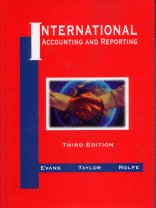 International Accounting and Reporting (9780873937481) by Evans, Thomas G.; Taylor, Martin E.; Rolfe, Robert J.