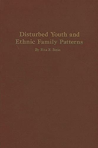 Stock image for Disturbed Youth and Ethnic Family Patterns for sale by Better World Books