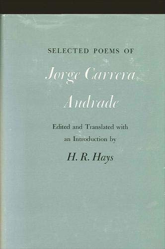 Imagen de archivo de Selected Poems of Jorge Carrera Andrade a la venta por Atticus Books