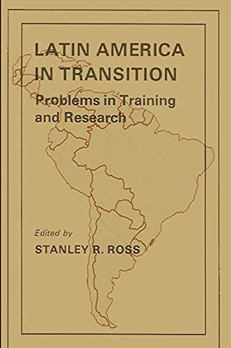 Stock image for Latin America in Transition : Problems in Training and Research for sale by Better World Books: West