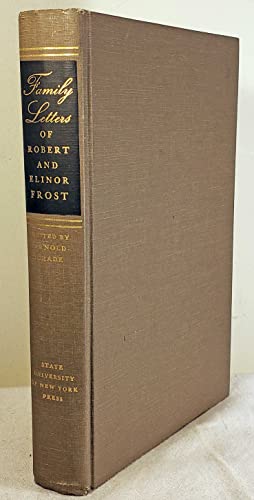 9780873951876: Family Letters of Robert & Elinor Frost [Hardcover] by Frost, Robert