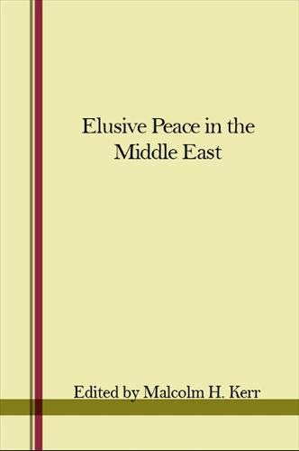 Beispielbild fr THE ELUSIVE PEACE IN THE MIDDLE EAST. zum Verkauf von Cambridge Rare Books