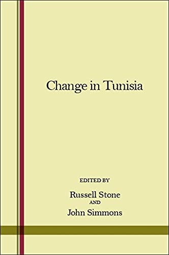 Stock image for Change in Tunisia Studies in the Social Sciences for sale by Willis Monie-Books, ABAA