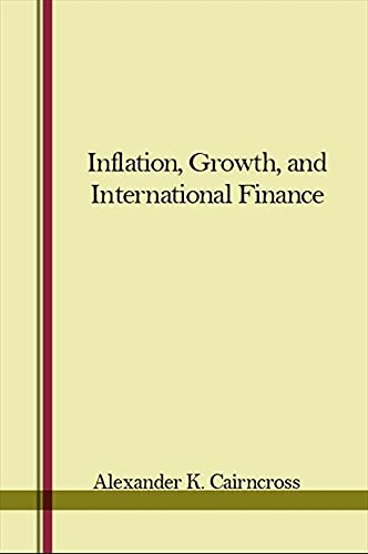 9780873953153: Inflation, Growth and International Finance