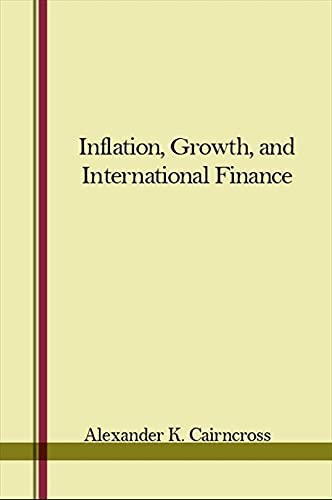 9780873953153: Inflation, Growth, and International Finance