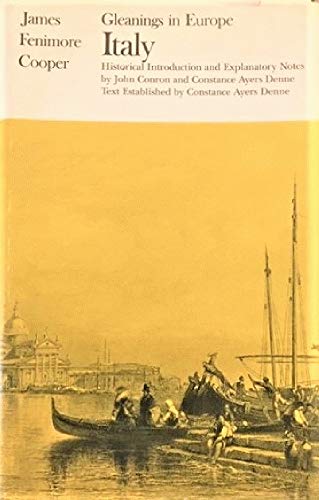 9780873953658: Gleanings in Europe: Italy (The Writings of James Fenimore Cooper) [Idioma Ingls]