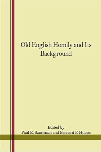 9780873953764: Old English Homily and Its Background