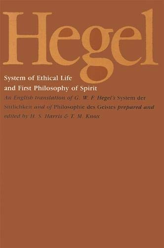 System of Ethical Life and First Philosophy of Spirit (9780873953863) by Hegel, Georg Wilhelm Friedrich