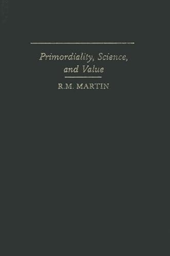 9780873954181: Primordiality, Science, and Value (Suny Philosophy)