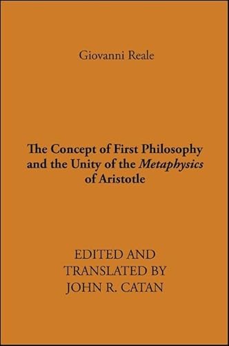 Stock image for The Concept of First Philosophy and the Unity of the Metaphysics of Aristotle for sale by ThriftBooks-Dallas