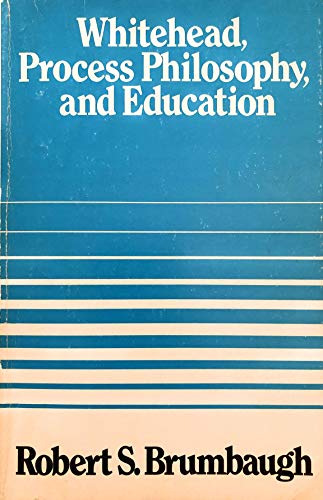 Stock image for Whitehead, Process Philosophy, and Education for sale by Wonder Book