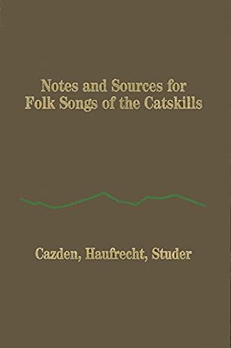 Beispielbild fr Notes and Sources for Folk Songs of the Catskills zum Verkauf von Edward D Andrews