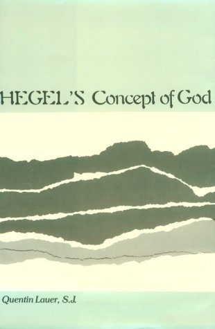 9780873955973: Hegel's Concept of God (SUNY series in Hegelian Studies)