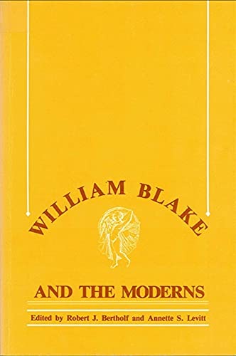 Imagen de archivo de William Blake and the Moderns a la venta por Books From California
