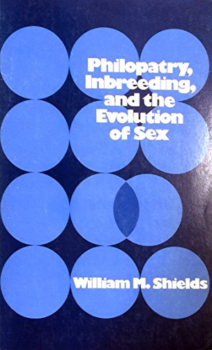 9780873956185: Philopatry, Inbreeding, and the Evolution of Sex