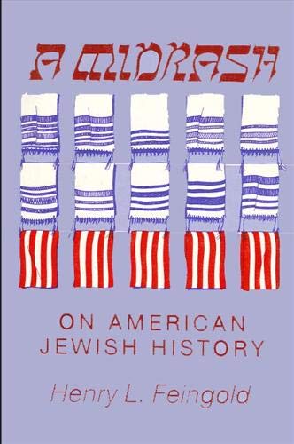 Stock image for Midrash on American Jewish History for sale by Mark Henderson