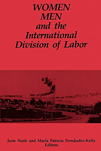Beispielbild fr Women, Men, and the International Division of Labor (SUNY series in the Anthropology of Work) zum Verkauf von Wonder Book