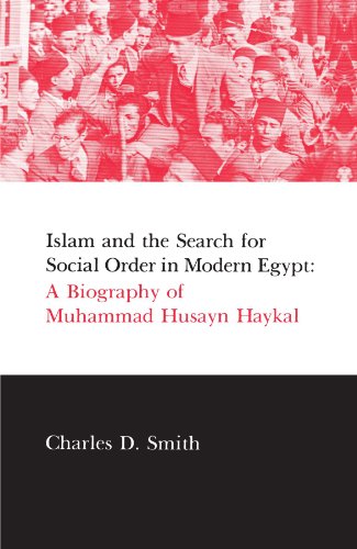 9780873957113: Islam and the Search for Social Order in Modern Egypt (Suny Series in Middle Eastern Studies): A Biography of Muhammad Husayn Haykal
