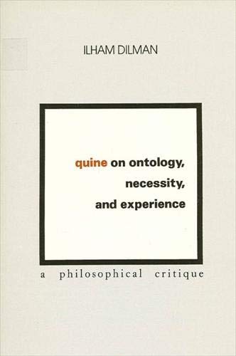 Beispielbild fr Quine on Ontology, Necessity, and Experience: A Philosophical Critique zum Verkauf von HPB-Red