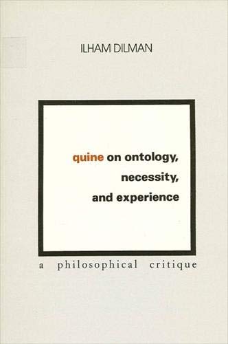 Imagen de archivo de Quine on Ontology, Necessity, and Experience: A Philosophical Critique a la venta por HPB-Red