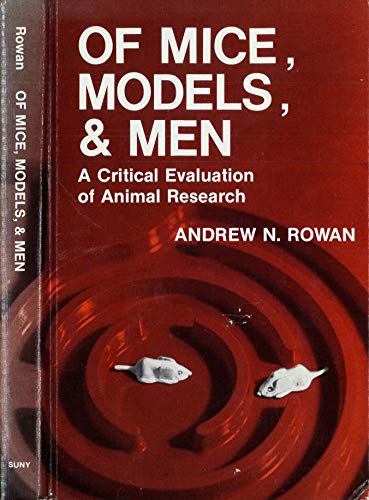 9780873957762: Of Mice, Models, and Men: A Critical Evaluation of Animal Research