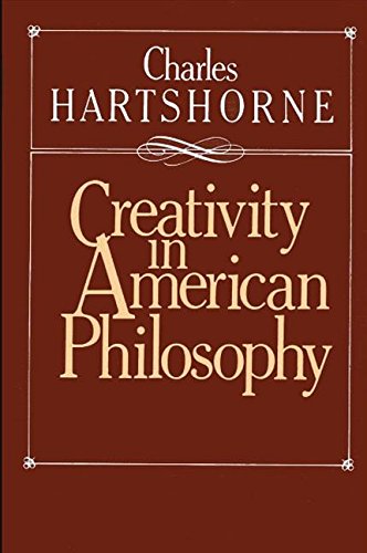 Beispielbild fr Creativity in American Philosophy zum Verkauf von Better World Books