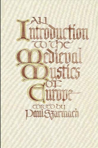 9780873958356: An Introduction to the Medieval Mystics of Europe: 14 Original Essays
