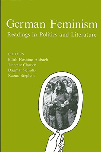 Stock image for German Feminism: Readings in Politics and Literature for sale by HPB-Red
