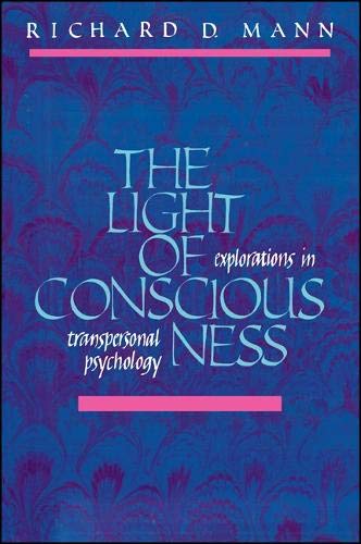 Imagen de archivo de The Light of Consciousness: Explorations in Transpersonal Psychology a la venta por Midtown Scholar Bookstore