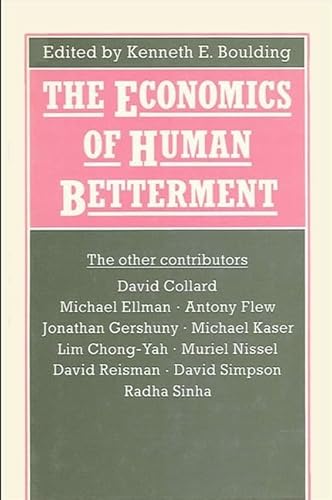 9780873959254: Economics of Human Betterment