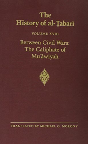 9780873959339: Between Civil Wars: The Caliphate of Muawiyah (Bibliotheca Persica (Suny Series in Near Eastern Studies, 18) (English and Arabic Edition)
