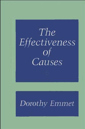 Beispielbild fr The effectiveness of causes. zum Verkauf von Kloof Booksellers & Scientia Verlag