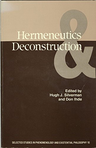 Imagen de archivo de Hermeneutics and Deconstruction (SUNY Series, Selected Studies in Phenomenology and Existential Philosophy) a la venta por PlumCircle