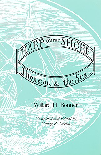 Stock image for Harp on the Shore Thoreau and the Sea for sale by Retlok's Bookstore