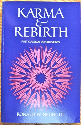 Stock image for Karma and Rebirth: Post Classical Developments for sale by The Bookseller
